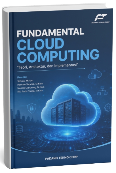 Fundamental Coud Computing “Teori, Arsitektur, dan Implementasi”