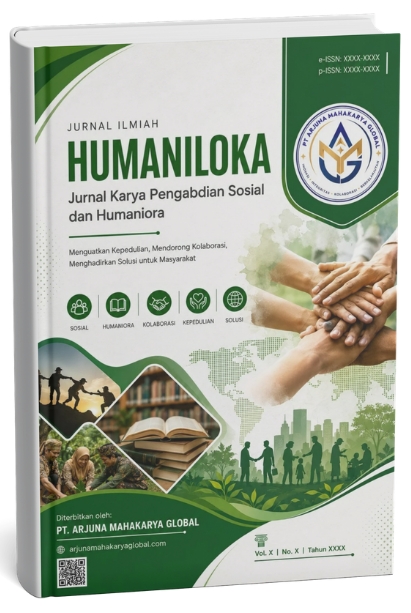 HUMANILOKA: Jurnal Karya Pengabdian Sosial dan Humaniora