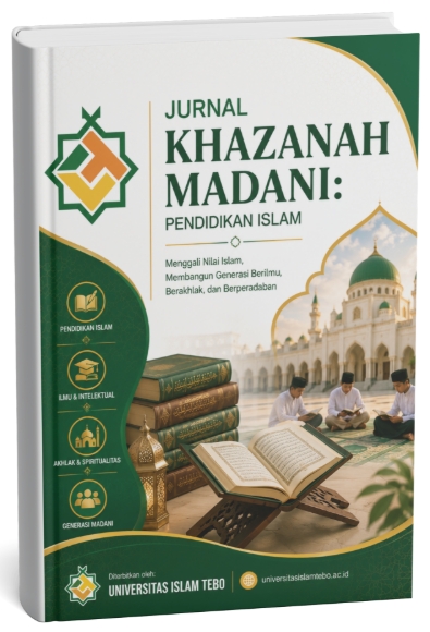 Jurnal Khazanah Madani: Pendidikan Islam