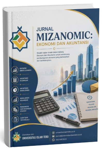 Jurnal Mizanomic: Ekonomi dan Akuntansi